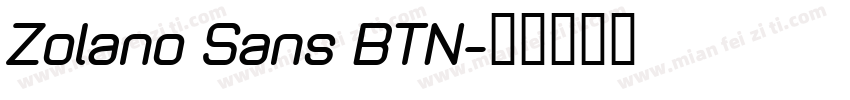 Zolano Sans BTN字体转换